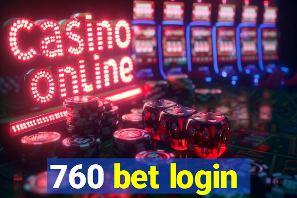 760 bet login